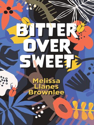 cover image of Bitter Over Sweet